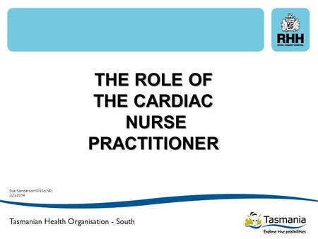 THE ROLE OF THE CARDIAC NURSE PRACTITIONER