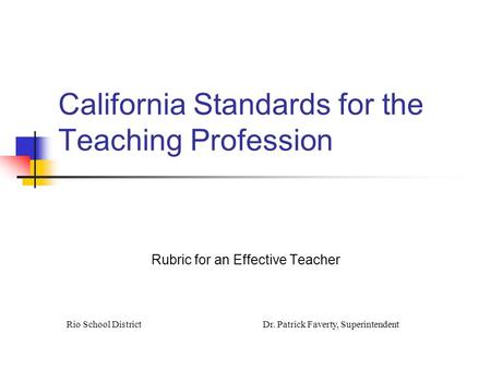 California Standards for the Teaching Profession