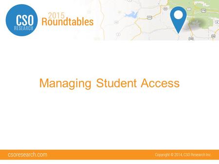 Managing Student Access. What will we cover Registration Options Student Uploads Login Options Alumni Access versus Student Access.