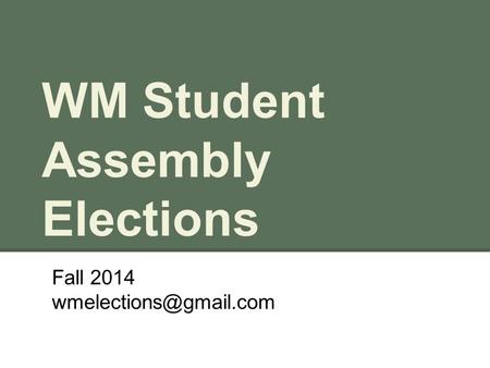WM Student Assembly Elections Fall 2014