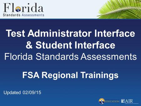 Test Administrator Interface & Student Interface