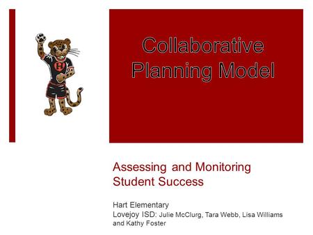 Assessing and Monitoring Student Success