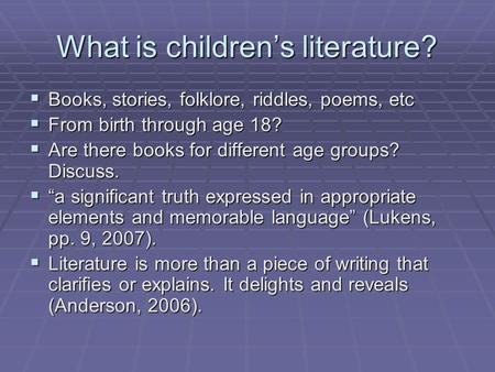 What is children’s literature?
