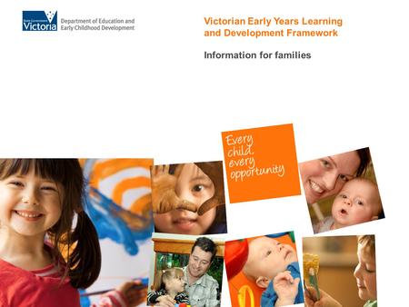 Victorian Early Years Learning and Development Framework