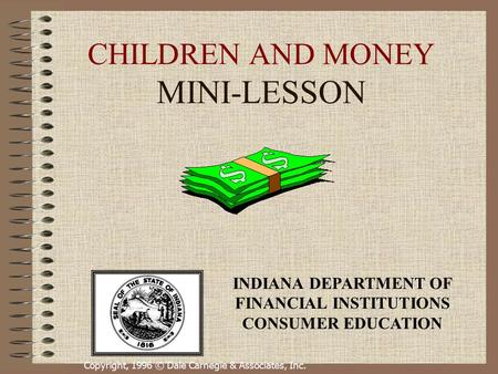 CHILDREN AND MONEY MINI-LESSON