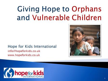 Hope for Kids International  1.