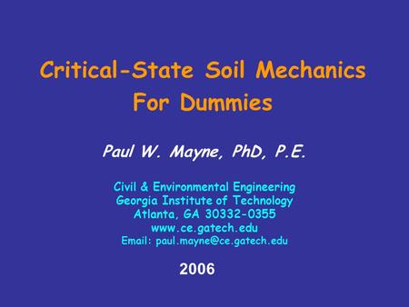 Critical-State Soil Mechanics For Dummies