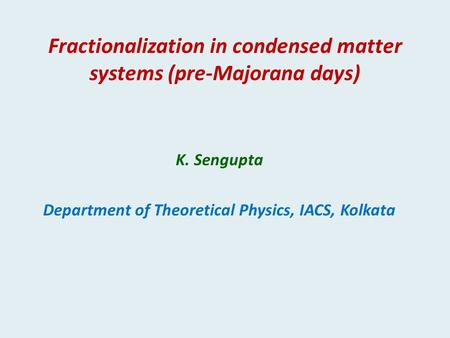 Fractionalization in condensed matter systems (pre-Majorana days)