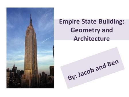 Empire State Building: Geometry and Architecture