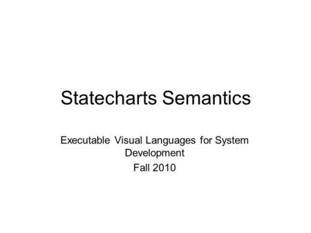 Statecharts Semantics
