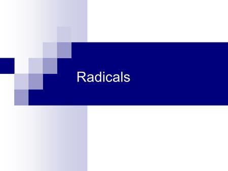 Radicals 1.