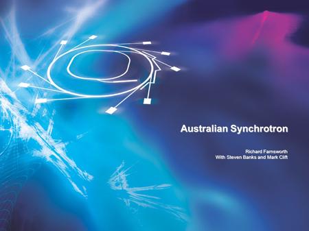 Australian Synchrotron Richard Farnsworth With Steven Banks and Mark Clift.