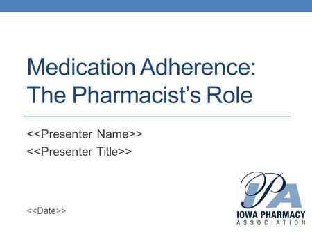 Medication Adherence: The Pharmacist’s Role >. Outline Define adherence and compliance Examples of non-adherence and non-compliance Barriers to medication.