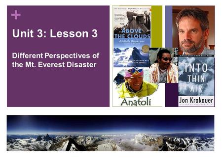 Different Perspectives of the Mt. Everest Disaster