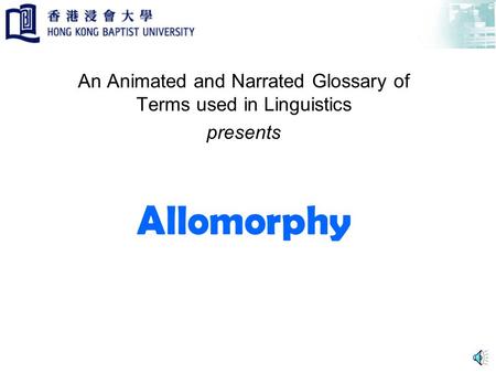 An Animated and Narrated Glossary of Terms used in Linguistics