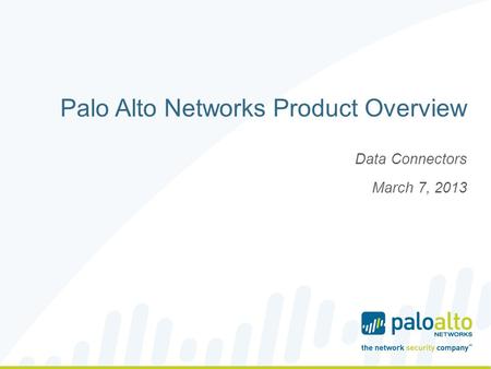 Palo Alto Networks Product Overview