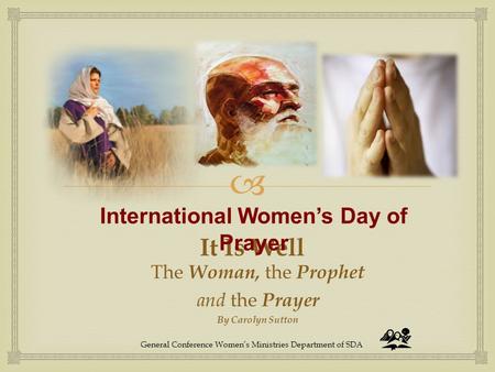 International Women’s Day of Prayer