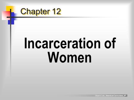 Incarceration of Women