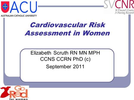 Cardiovascular Risk Assessment in Women