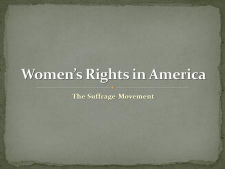 Women’s Rights in America