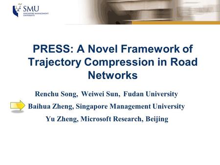 PRESS: A Novel Framework of Trajectory Compression in Road Networks