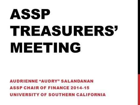ASSP Treasurers’ Meeting