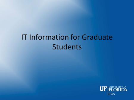IT Information for Graduate Students. IT Department Personnel – Dennis Brown (1113 Fifield, M-F, 8am until 5pm, other times via