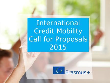 Credit Mobility Call for Proposals 2015