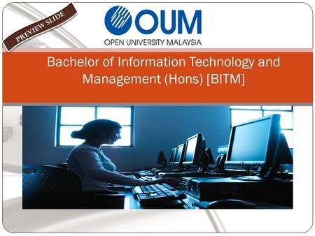 Bachelor of Information Technology and Management (Hons) [BITM]