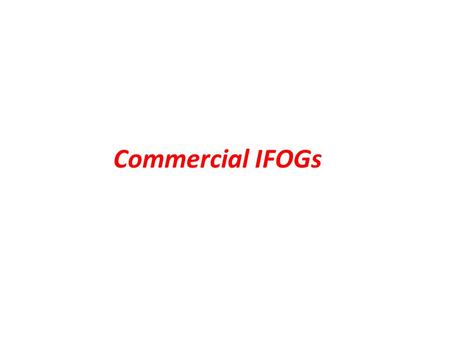 Commercial IFOGs.