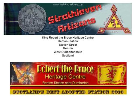 King Robert the Bruce Heritage Centre
