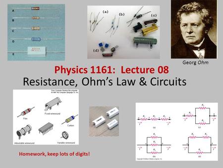 Resistance, Ohm’s Law & Circuits