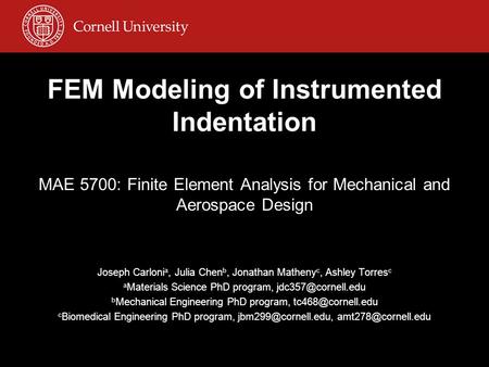 FEM Modeling of Instrumented Indentation