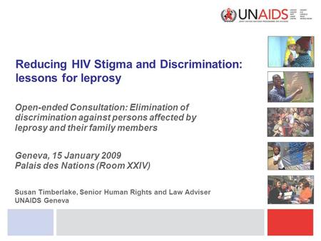 Reducing HIV Stigma and Discrimination: lessons for leprosy