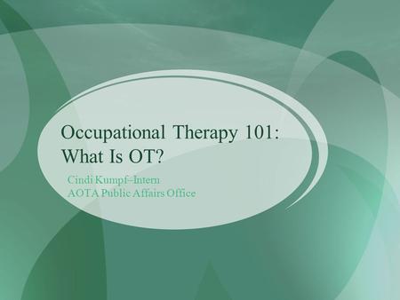 Occupational Therapy 101: What Is OT?