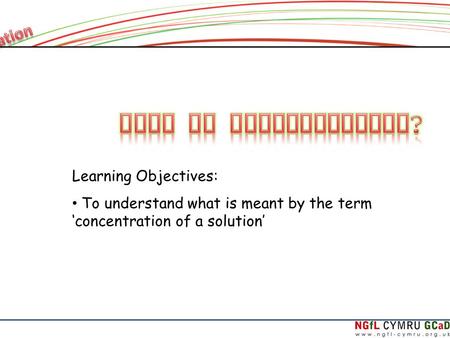 What is Concentration? Learning Objectives: