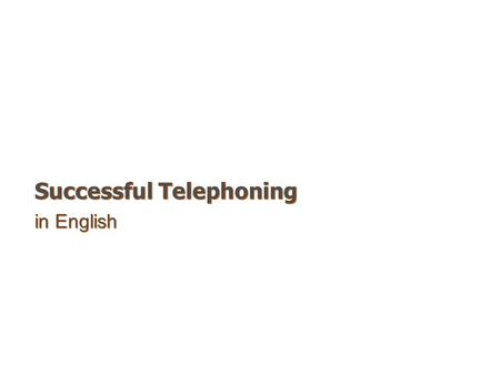 Successful Telephoning