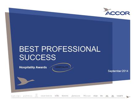 BEST PROFESSIONAL SUCCESS Hospitality Awards September 2014.