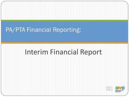 PA/PTA Financial Reporting: