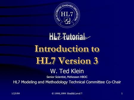 Introduction to HL7 Version 3