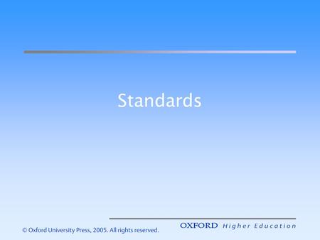 Standards. A definition A standard is a collection of specifications that has been endorsed by some group so that they may all agree on these issues and.