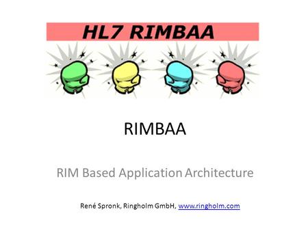 RIM Based Application Architecture