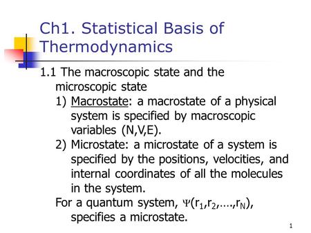 Ch1. Statistical Basis of Thermodynamics
