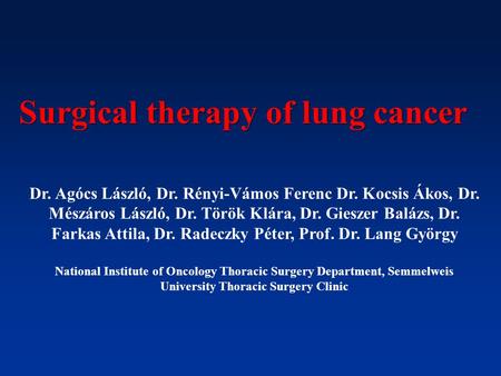Surgical therapy of lung cancer