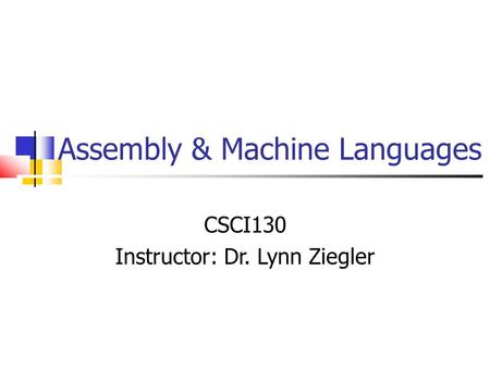 Instructor: Dr. Lynn Ziegler