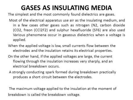GASES AS INSULATING MEDIA