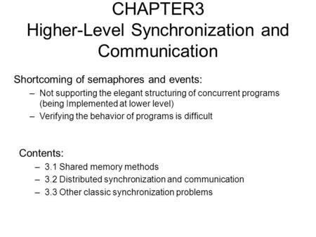 CHAPTER3 Higher-Level Synchronization and Communication