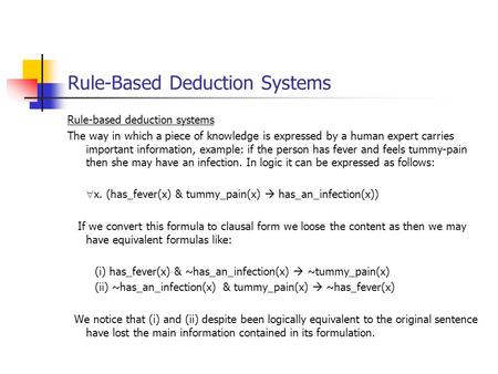 Rule-Based Deduction Systems