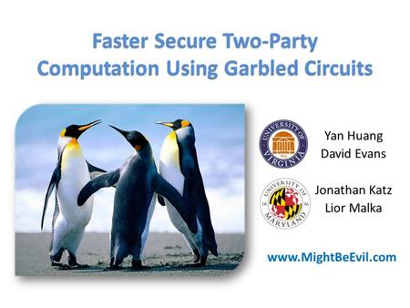 Faster Secure Two-Party Computation Using Garbled Circuits