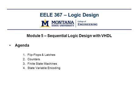 Module 5 – Sequential Logic Design with VHDL